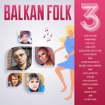 Balkan Folk 1 - 9 99761315_omot3