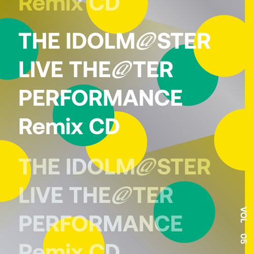 THE IDOLM@STER LIVE THE@TER PERFORMANCE Remix 05 
