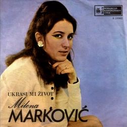 Milena Markovic 1971 - Ukrasi mi zivot 69183388_Milena_Markovic_1971-a