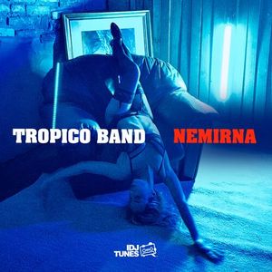 Tropico Band - Nemirna 81092712_Nemirna