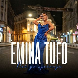 Emina Tufo - Noc Za Sjecanje  81161639_Noc_za_sjecanje