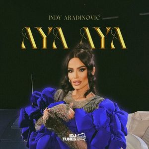 Indira Indy Aradinovic - Aya Aya 85219740_Aya_Aya