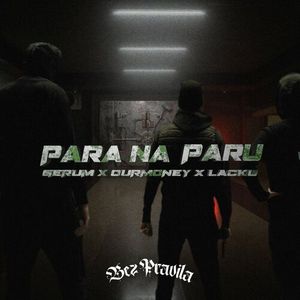 Gerum & Ourmoney Feat. Lacku - Para Na Paru 87982181_Para_Na_Paru
