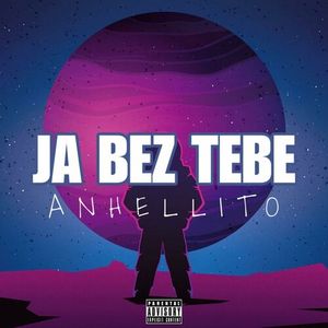 Anhellito - Ja Bez Tebe 89167713_JA_BEZ_TEBE